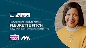 Shaw 2024 Women MAKE Award