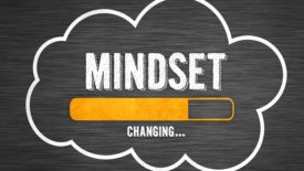 changing your mindset