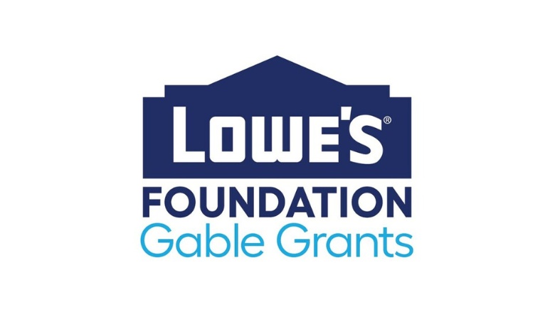Lowes Foundation Gable Grants