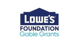 Lowes Foundation Gable Grants