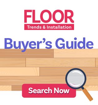FLOOR Trends & Installation Buyer's Guide